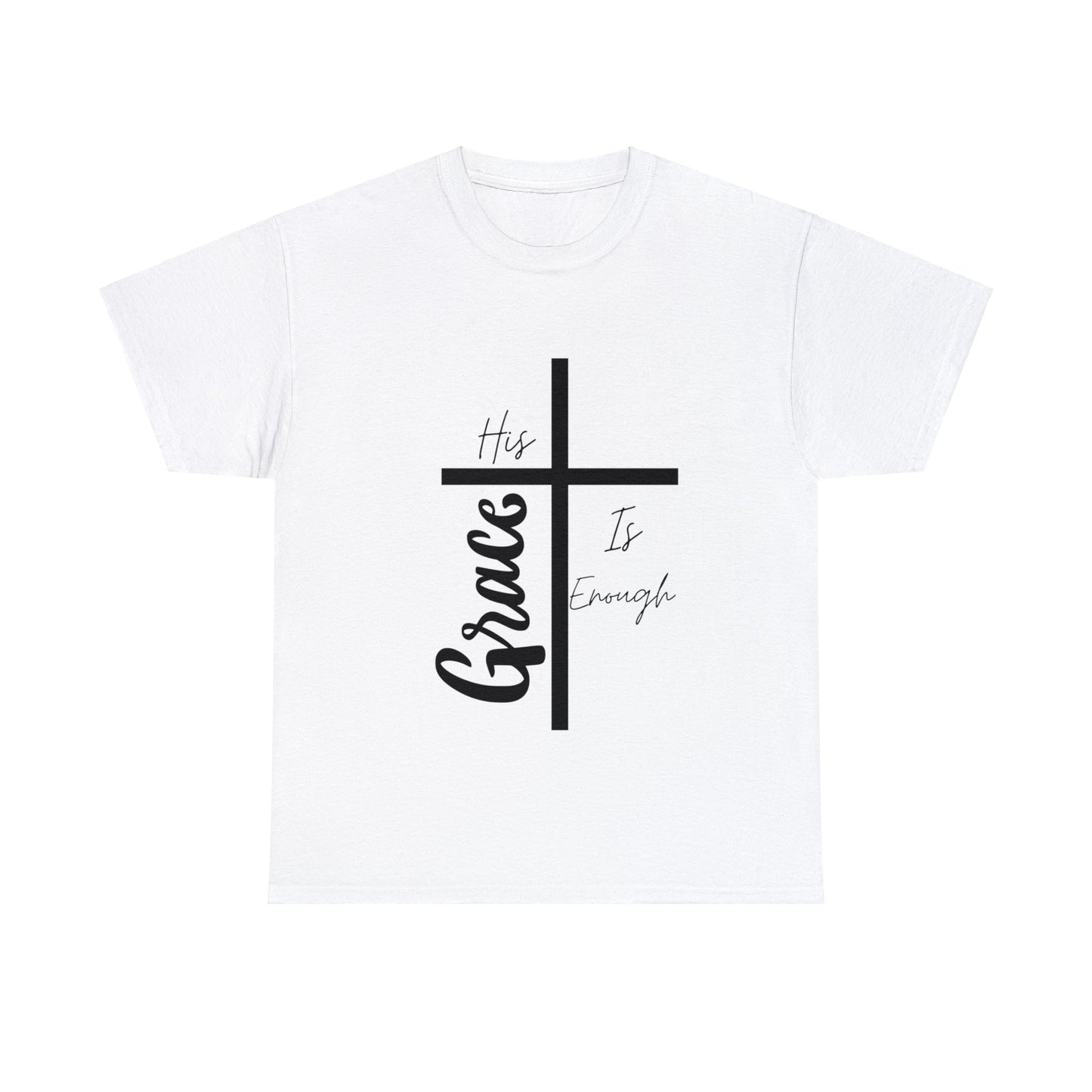 His Grace Tee